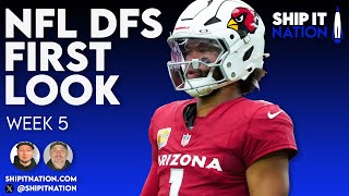 NFL First Look  Week 5  DraftKings amp FanDuel DFS Picks Plays and Process [upl. by Lapides]