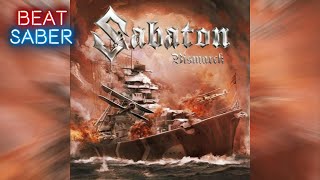 Sabaton  Bismarck Expert Custom Song [upl. by Ruckman]