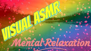 Visual ASMR  Mental Relaxation Relaxation techniques for anxiety Stress management [upl. by Esinaj558]