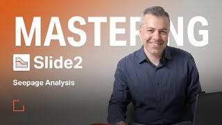 Mastering Slide2  Seepage Analysis [upl. by Grantley515]