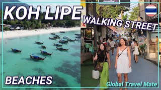 KOH LIPE Island Walking Street and Beaches 🇹🇭 Southern Thailand [upl. by Savannah]