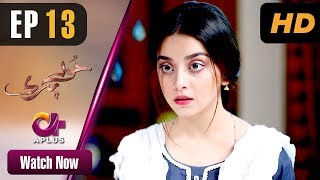 Pakistani Drama  Hoor Pari  Episode 13  Aplus Dramas  Alizeh Shah Ammara Butt Arman Ali [upl. by Marceau]