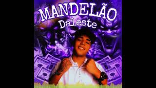 MANDELÃO MC DALESTE PROD MB [upl. by Turoff407]