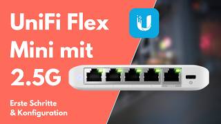 UniFi Flex Mini 25G Switch  USWFlex25G  Kompakter Switch mit vollem Datendurchsatz [upl. by Trip460]