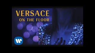 Bruno Mars  Versace on the Floor Official Music Video [upl. by Aissej318]