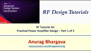 RF Design16 Practical Power Amplifier Design  Part 1 [upl. by Daloris]