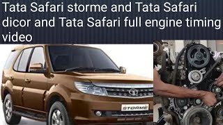 Tata Safari storme and Tata Safari dicor and Tata Safari ful engine timing [upl. by Atiruam38]