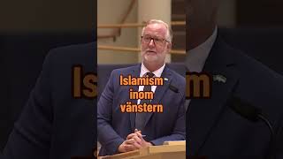 Johan Pehrson L talar om vänsterns islamism [upl. by Aisiat]