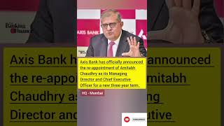 MD amp CEO of Axis Bank  Appointments  Current Affairs  IBPS PO Mains 2024 bankexams2024 shorts [upl. by Galina]