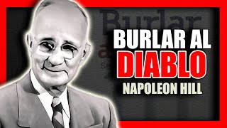 Audiolibro Burlar al diablo  Napoleon Hill parte 4 [upl. by Buddy221]