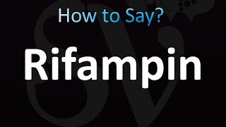 How to Pronounce Rifampin [upl. by Acirat]