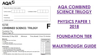 AQA Combined Science Trilogy 2018 Physics Paper 1F Walkthrough [upl. by Emmott]