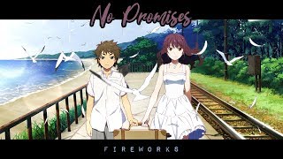 Fireworks「AMV」 No Promises [upl. by Liberati532]