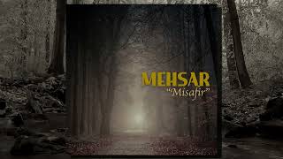 Mehsar  Misafir [upl. by Demetri]