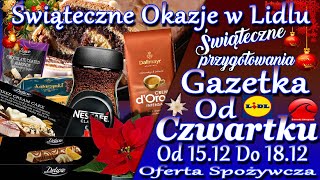 Lidl  Nowa Gazetka Promocyjna Od Czwartku 15122022  Świąteczne Okazje W Lidlu [upl. by Ellednahs]