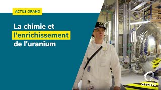 La chimie et lenrichissement de luranium [upl. by Keppel477]