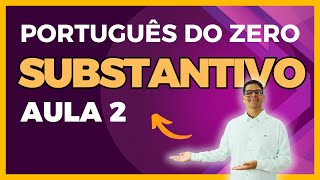 O que é substantivo  Português para concursos [upl. by Anissa]