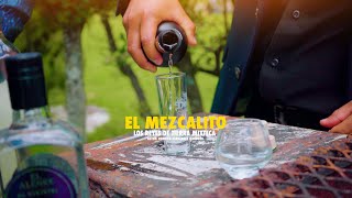 El Mezcalito Video Oficial 2023 Los Reyes De Tierra Mixteca  4K 🎙️🎞️ [upl. by Gernhard801]