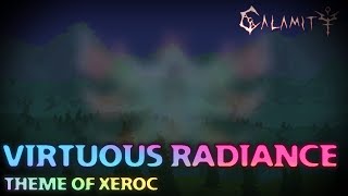 Unofficial Calamity Mod Music  quotVirtuous Radiancequot Theme of Xeroc [upl. by Yblok]