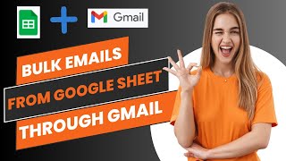 Send bulk emails using from Google Sheet through Gmail [upl. by Elik]