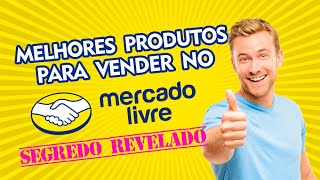 O que vender no Mercado Livre [upl. by Dorcia]