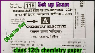 Chemistry Sent up Exam Answer objective 2024objective Answer key Chemistry Sent up exam 12 Nov 12th [upl. by Nivar]