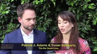 THIS BAR SAVES LIVES Interview  Patrick J Adams and Troian Bellisario [upl. by Cathey]