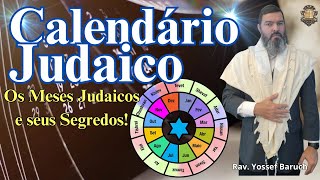 Calendário Judaico Os Meses Judaicos e seus Segredos [upl. by Intosh]