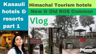 Kasauli hotels part 1 New amp Old Ros Common  Himachal Tourism best hotels in main Kasauli [upl. by Ettenav]