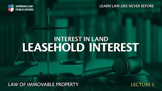 Land Law in Ghana  LEASEHOLD INTEREST [upl. by Yelnek]