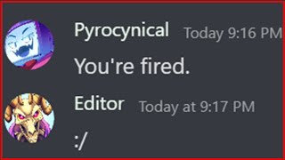 Pyrocynical HATES his editors [upl. by Newcomer]