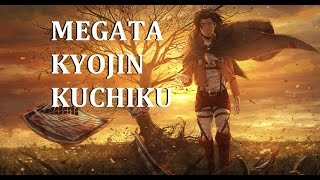 OST Attack on Titan  Megata Kyojin Kuchiku [upl. by Amando]