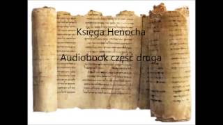 Księga Henocha audiobook cz 2 Lektor KoDeR76 [upl. by Eeclehc]