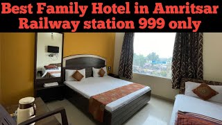 BEST BUDGET HOTEL IN AMRITSAR RAILWAY STATION BEST HOTEL UNDER 1000 IN AMRITSAR [upl. by Nylidnam536]