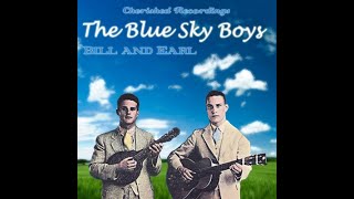 The Blue Sky Boys  No Home 1936 [upl. by Herwin]