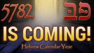 5782 Hebrew Calendar Year is Coming Hebrew Calendar Year REVEALED Teaching  Eric Burton [upl. by Ferdy]