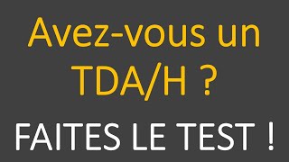 10 signes que vous avez un TDAH Faites le test [upl. by Yerbua]