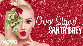 Gwen Stefani  Santa Baby Audio [upl. by Enidaj]