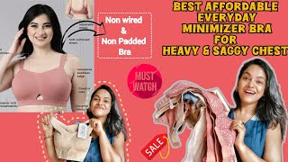 Affordable minimizer amp Everyday Bra for Heavy Bust amp SAGGY CHEST  Non Padded Non Wired Bra  DDcup [upl. by Engelhart]