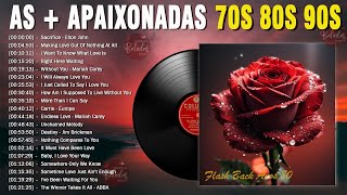 💕Playlist quot Românticas Internacional do Coraçãoquot💕 As Melhores Musicas Anos 70 80 90 [upl. by Des]