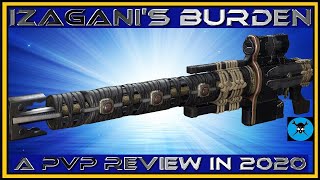 IZANAGIS BURDEN Weapon Review for PvP in 2020 Is It Actually a Good Crucible Gun [upl. by Adilen214]