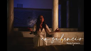 María Carrasco  EN SILENCIO videoclip oficial [upl. by Gnilrits401]