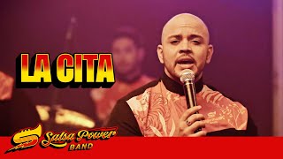 La Cita Salsa Power Band  En Vivo [upl. by Gazzo400]