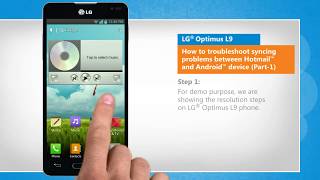 Troubleshoot syncing problems between Hotmail™ and Android™ device Part1 [upl. by Dorlisa]