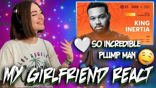 My GIRLFRIEND React  King Inertia I GRAND BEATBOX BATTLE 2021 [upl. by Annayr698]