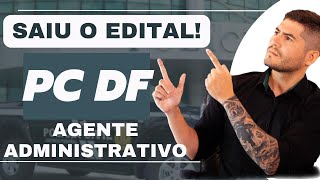 PCDF ADMINISTRATIVO  ANÁLISE EDITAL COMPLETA Esse edital é NOSSO [upl. by Aneelak]