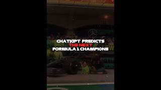 ChatGPT Predicts The Next Formula 1 Champions 👀🥶 formula1 f1 [upl. by Neroc425]