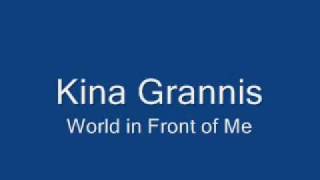 Kina Grannis  World In Front of Me [upl. by Chao105]