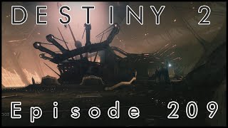 Lets Play Destiny 2  Episode 209 quotInsanityquot [upl. by Haerdna]