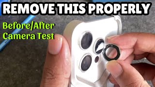 How To Remove iPhone Camera Lens Protectors  Camera Test Before after [upl. by Hedvig]